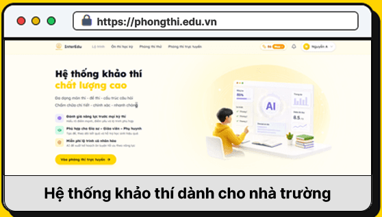 Hình ảnh nền tảng khảo thí cho nhà trường trong hệ sinh thái InterEdu